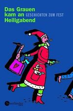 ISBN 9783794170388: Das Grauen kam an Heiligabend