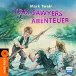 ISBN 9783794185078: Tom Sayers Abenteuer: Hörspiel des WDR2