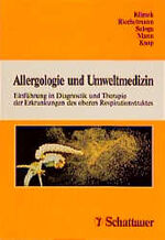 ISBN 9783794517565: Allergologie und Umweltmedizin - Einführung in Diagnostik und Therapie der Erkrankungen des oberen Respirationstraktes -