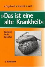 ISBN 9783794520978: Das ist eine alte Krankheit: Epilepsie in der Literatur von Johan A. Aarli (Autor), Dietrich Engelhardt (Herausgeber), Hansjörg Schneble (Herausgeber), Peter Wolf (Herausgeber)