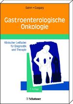 ISBN 9783794522552: Gastroenterologische Onkologie – Klinischer Leitfaden für Diagnostik und Therapie