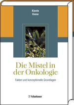 ISBN 9783794522828: Die Mistel in der Onkologie – Fakten und konzeptionelle Grundlagen