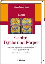 ISBN 9783794523658: Gehirn, Psyche und Körper