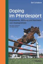 ISBN 9783794527809: Doping im Pferdesport - Regelwerke, Wirkung und Nachweis von Dopingmitteln