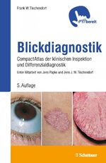 ISBN 9783794532551: Blickdiagnostik: CompactAtlas der klinischen Inspektionen und Differenzialdiagnosen - griffbereit: CompactAtlas der klinischen Inspektion und Differenzialdiagnostik [Taschenbuch] Tischendorf, Frank W.