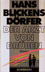 ISBN 9783795110642: Der Arzt von drüben