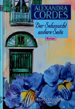 ISBN 9783795114480: Der Sehnsucht andere Seite