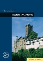 ISBN 9783795412227: Welterbe Wartburg – Burgenführer Bd. 4