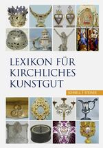 ISBN 9783795424190: Lexikon für kirchliches Kunstgut