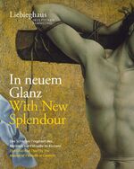 ISBN 9783795432515: In neuem Glanz : das Schächer-Fragment des Meisters von Flémalle im Kontext = With new splendour : the crucified thief by the Master of Flémalle in context. herausgegeben von Jochen Sander