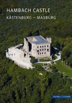 ISBN 9783795450441: Hambach – Hambach Castle - Kästenburg - Maxburg