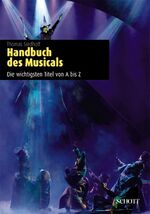 ISBN 9783795701543: Handbuch des Musicals - Die wichtigsten Titel von A bis Z