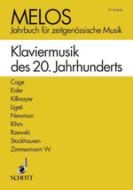 ISBN 9783795703004: MELOS - Jahrbuch für zeitgenössische Musik. Klaviermusik des 20. Jahrhunderts