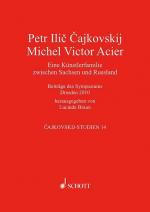 ISBN 9783795708146: Peter Tschaikowsky - Michel Victor Acier: Eine Künstlerfamilie zwischen Sachs...