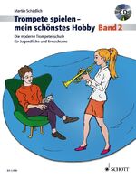 ISBN 9783795709860: Trompete spielen - mein schönstes Hobby: Trompete spielen - mein schönstes Hobby