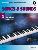 ISBN 9783795718817: Songs & Sounds - 56 Arrangements. Spielheft zu "Der neue Weg zum Keyboardspiel 1". Band 1. Keyboard. Spielbuch.