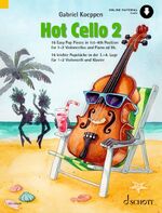 ISBN 9783795731304: Hot Cello 2 - 16 leichte Popstücke in der 1. - 4. Lage. Violoncello (2. Violoncello ad libitum).