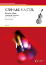 ISBN 9783795745431: Etüden üben; Kommentarband. Grundlagen der Cellotechnik in ausgewählten Etüden.