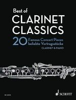 ISBN 9783795749026: Best of Clarinet Classics - 20 beliebte Vortragsstücke für Klarinette und Klavier. Klarinette in B und Klavier.