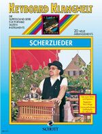 ISBN 9783795750213: Scherzlieder - 20 neue Arrangements. Keyboard.