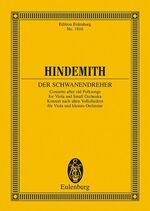 ISBN 9783795762834: Der Schwanendreher - Konzert nach alten Volksliedern. Bratsche und kleines Orchester. Studienpartitur.