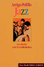 ISBN 9783795782092: Jazz: Geschichte und Persönlichkeiten. (SP 8209) Arrigo Polillo and Egino Biagioni