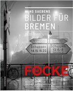 ISBN 9783796110566: Hans Saebens: Bilder für Bremen 1930 - 1969.