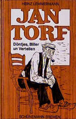 ISBN 9783796117411: Jan Torf. Döntjes, Biller un Vertellen