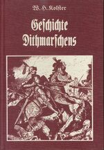 Geschichte Dithmarschens nach F.C. Dahlmanns Vorlesungen