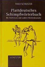 ISBN 9783796303135: Plattdeutsches Schimpfwörterbuch - Für Ostfriesen und andere Niederdeutsche