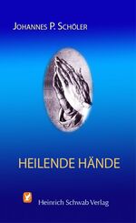 ISBN 9783796401138: Heilende Hände