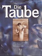 ISBN 9783796510168: Die Taube