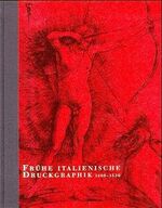 ISBN 9783796513213: Frühe italienische Druckgraphik 1460 - 1530., Bestandskatalog der Graphischen Sammlung der ETH Zürich ; [Bestandskatalog, erschienen zur Ausstellung Frühe Italienische Druckgraphik 1460 - 1530, Graphische Sammlung der ETH, Zürich (18. November - 23. Dezember 1998 und 4. - 29. Januar 1999)].