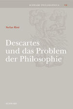 ISBN 9783796521836: Descartes und das Problem der Philosophie