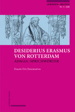 ISBN 9783796539572: Erasmus von Rotterdam, Adagia | Sprichwörter - Lateinisch — Deutsch