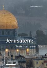 ISBN 9783796552472: Jerusalem: Gesichter einer Stadt