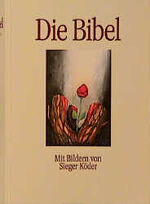 ISBN 9783796607059: Bibelausgaben, Die Bibel