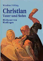 Christian Vater und Sohn – Bildhauer von Riedlingen. Ein Beitrag zur Kunst- und Zeitgeschichte Schwabens im 18. Jahrhundert