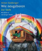 ISBN 9783796611445: Wie neugeboren - zur Taufe