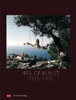 Heilige Kunst 2005/2006 - Jahrbuch des Kunstvereins der Diözese Rottenburg-Stuttgart