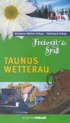 ISBN 9783797308023: Freizeit & Spass - Taunus, Wetterau