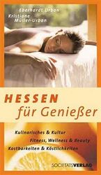 ISBN 9783797308825: Hessen für Geniesser