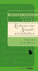 ISBN 9783797310255: Köstliches Rheinhessen – Winzerküche - einfach & gut