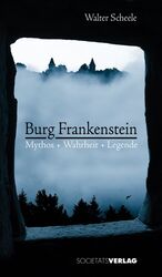 Burg Frankenstein – Eine europäische Geschichte