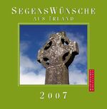 ISBN 9783797501356: Segenswünsche aus Irland 2007