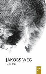 ISBN 9783797501967: Jakobs Weg – Roman