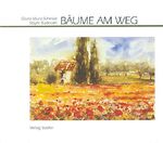 ISBN 9783797704795: Bäume am Weg