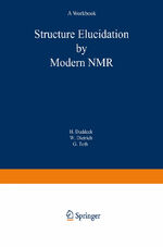 ISBN 9783798511118: Structure Elucidation by Modern NMR - A Workbook