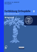 Imhoff, A. B.: Wirbelsäule / A. B. Imhof