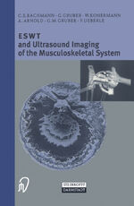 ISBN 9783798512528: ESWT and Ultrasound Imaging of the Musculoskeletal System